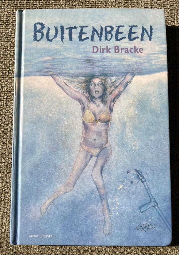 Buitenbeen – Dirk Bracke, Boeken, Kinderboeken | Jeugd | 13 jaar en ouder, Zo goed als nieuw, Ophalen of Verzenden