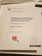 Een ondersteuningsprogramma voor pleegouders gebaseerd op..., Boeken, Psychologie, Frank van holen, Klinische psychologie, Ophalen of Verzenden