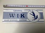 Sticker turnclub WIK - willen is kunnen - Oostende, Ophalen of Verzenden, Nieuw, Sport