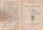 Le Demon de midi   Paul Bourget 1914, Antiek en Kunst, Ophalen of Verzenden