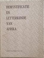 Demystificatie en letterkunde van Afrika - M. Van Spaandonck, Boeken, Afrika, Ophalen of Verzenden, Zo goed als nieuw, M. Van Spaandonck