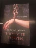Tijd om te sterven van Cody McFadyen, Ophalen, Gelezen