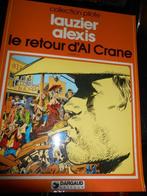 Le retour d'Al Crane eo, Boeken, Stripverhalen, Ophalen of Verzenden
