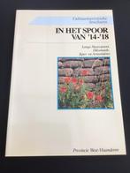 In het spoor van ‘14- ‘18 / langs Nieuwpoort, Diksmuide, .., Boeken, Oorlog en Militair, Ophalen of Verzenden, Zo goed als nieuw