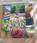 Leven en koken als Piet in Frankrijk Piet Huysentruyt, Boeken, Ophalen of Verzenden, Piet Huysentruyt, Frankrijk