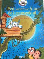 Paul van Loon - Een weerwolf in de Leeuwenkuil - prima staat, Livres, Livres pour enfants | Jeunesse | Moins de 10 ans, Paul van Loon