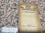 Hoe de oorlog ontstond. Door Karl Kautsky, Enlèvement ou Envoi, Avant 1940, Utilisé, Autres sujets/thèmes