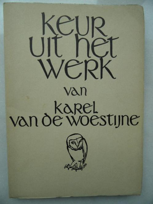 Keur uit het werk van Karel van de Woestijne, Boeken, Gedichten en Poëzie, Gelezen, Meerdere auteurs, Ophalen of Verzenden
