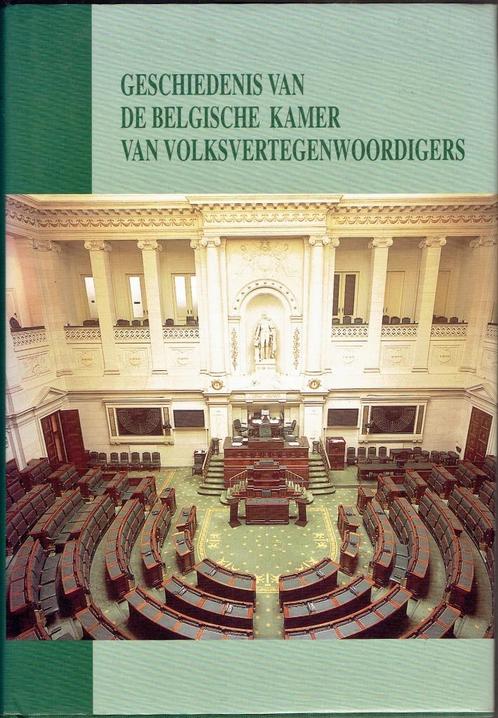 Geschiedenis van de Belgische Kamer van Volksvertegenwoordig, Livres, Histoire nationale, Comme neuf, 20e siècle ou après, Enlèvement ou Envoi