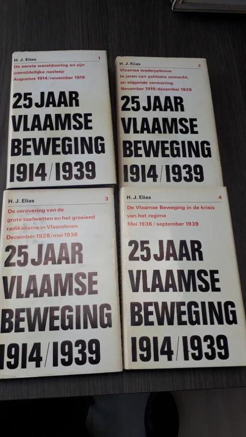 4 delen Volledig  25 jaar Vlaamse Beweging van H.J. Elias, Boeken, Politiek en Maatschappij, Zo goed als nieuw, Maatschappij en Samenleving