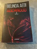 Ademnood thriller  Belinda aebi thriller, Boeken, Gelezen, Ophalen of Verzenden