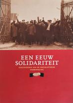 Boek: Een eeuw solidariteit, Ophalen of Verzenden, Gelezen, L. Peiren; J.J. Messiaen
