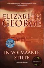 In Volmaakte stilte - Elizabeth George - Inspecteur Lynley-m, Ophalen of Verzenden, Zo goed als nieuw, Elizabeth George