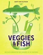 Veggies & Fish, Bart van Olphen BK, Enlèvement ou Envoi, Comme neuf, Végétarien