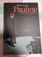 PAULINE ( et les loups-garous) - Récit complet - Neuf - EO, Eén stripboek, Ophalen of Verzenden, Nieuw
