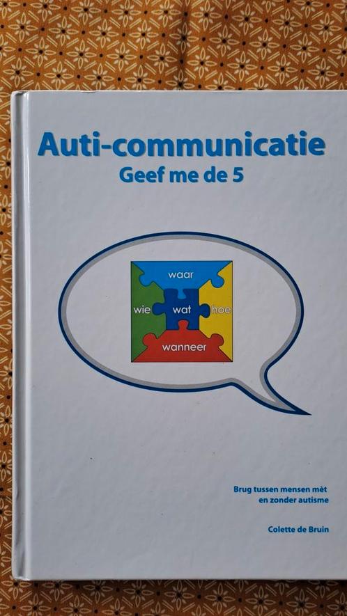 Colette de Bruin - Auti-communicatie, Boeken, Wetenschap, Zo goed als nieuw, Ophalen