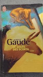 Laurent Gaude  : Le soleil des Scorta, Enlèvement ou Envoi