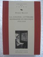 Guerre 14-18 – Hubert Roland – 2003 dédicacé, Ophalen of Verzenden, Gelezen, Algemeen