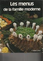 Les menus de la famille moderne, Boeken, Kookboeken, Ophalen, Colette Lelou, Zo goed als nieuw, Hoofdgerechten