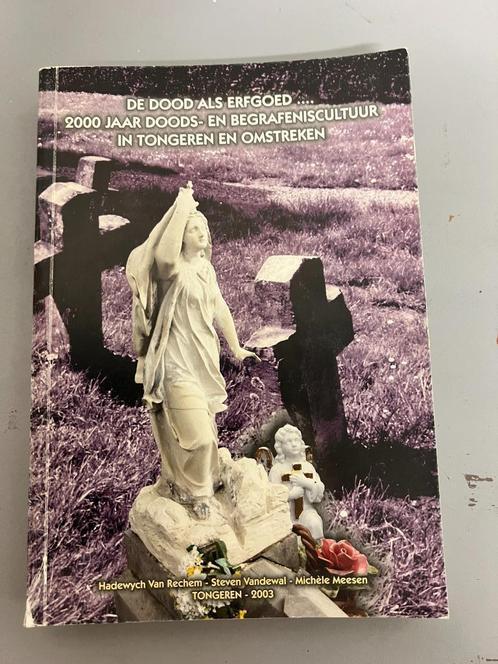 2000 jaar doods- en begrafeniscultuur in Tongeren., Boeken, Geschiedenis | Stad en Regio, Gelezen, 14e eeuw of eerder, Ophalen of Verzenden
