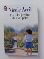 Roman de Nicole Avril "Dans les jardins de mon père", Nicole Avril, Europe autre, Utilisé, Enlèvement ou Envoi