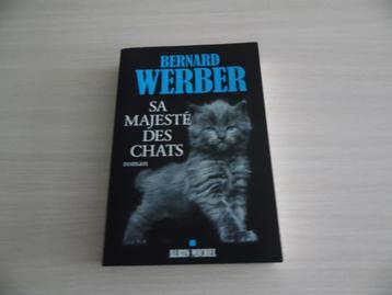 SA MAJESTÉ DES CHATS        BERNARD WERBER beschikbaar voor biedingen