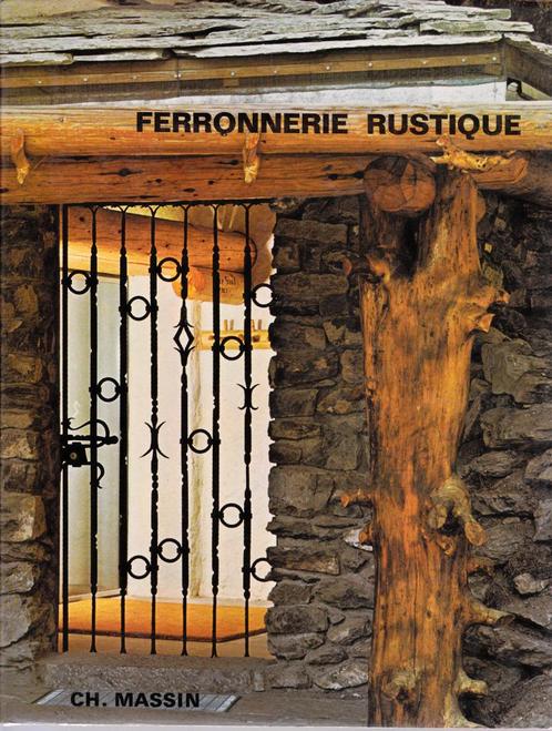 FERRONNERIE RUSTIQUE et de STYLE ( Georges EUDES ) Ed.MASSIN, Boeken, Kunst en Cultuur | Beeldend, Zo goed als nieuw, Overige onderwerpen
