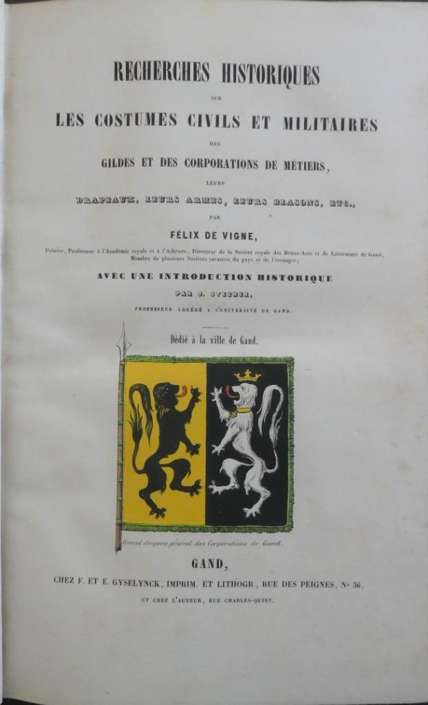 F. De Vigne - Recherches historiques costumes - 1847, Antiek en Kunst, Antiek | Boeken en Manuscripten, Ophalen of Verzenden