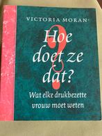V. Moran - Hoe doet ze dat?, Ophalen of Verzenden, Zo goed als nieuw, V. Moran