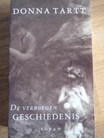 Boek 'De verborgen geschiedenis' van Donna Tartt, Gelezen, Ophalen of Verzenden, Donna Tartt, Amerika