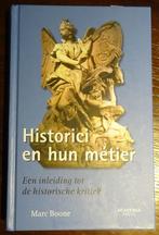 Historici en hun métier, Boeken, Ophalen of Verzenden, Hoger Onderwijs, Zo goed als nieuw, Marc Boone