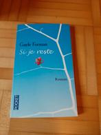 Gayle Forman - Si Je Reste, Boeken, Ophalen of Verzenden, Zo goed als nieuw, Gayle Forman