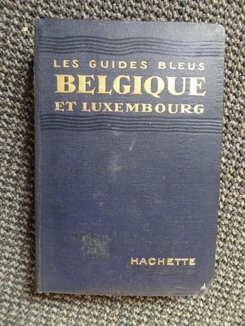 Les guides bleus Belgium and Luxemburg, Hachette, 1927