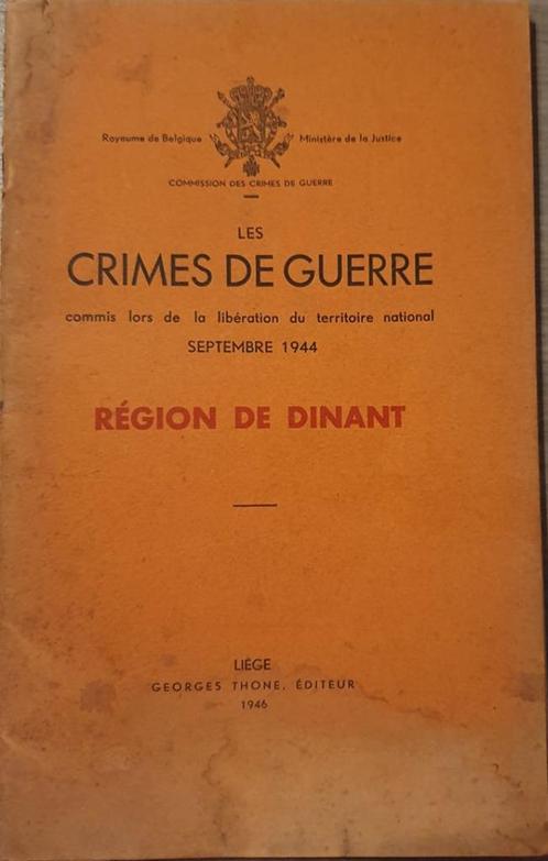 (1944-1945 REGIO DINANT) Les crimes de guerre., Boeken, Geschiedenis | Stad en Regio, Gelezen, Ophalen of Verzenden