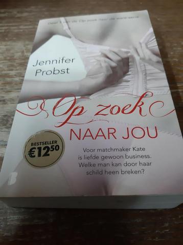 Jennifer Probst - Op zoek naar jou, Enlèvement, Comme neuf, Jennifer Probst
