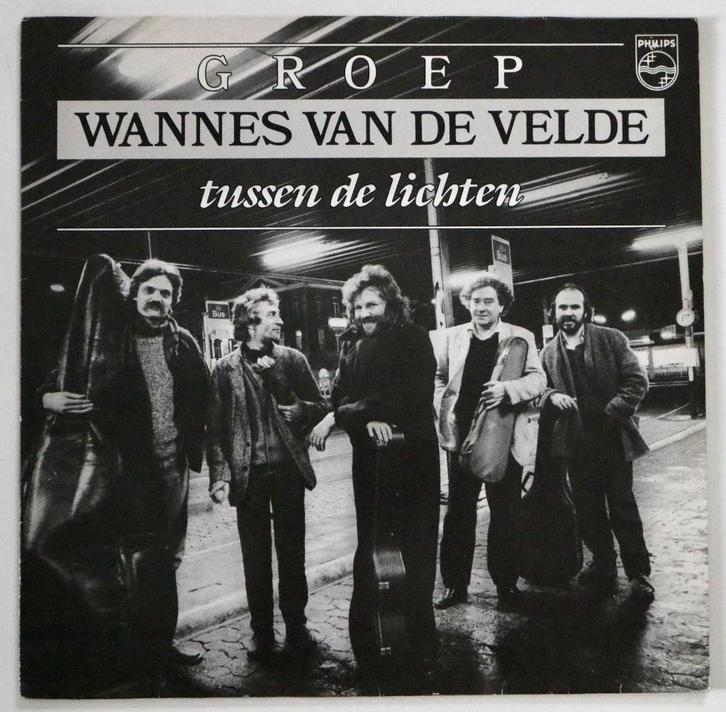 Groep Wannes Van De Velde – Tussen De Lichten - Vinyl Lp, Cd's en Dvd's, Vinyl | Nederlandstalig, Zo goed als nieuw, Pop, 12 inch