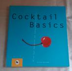 Cocktail Basics.
Het mixen van fantastische cocktails, Ophalen, Zo goed als nieuw