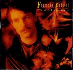 cd   -  Francis Cabrel – Sarbacane, Enlèvement ou Envoi