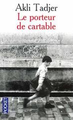 LE PORTEUR DE CARTABLE - Akli Tadjer, Boeken, Literatuur, Ophalen of Verzenden, Akli Tadjer