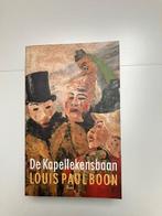 Louis Paul Boon De kapellekesbaan, Enlèvement, Comme neuf, Louis Paul Boon, Belgique