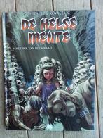 Helse meute het hol van het kwaad  HC, Boeken, Stripverhalen, Ophalen of Verzenden, Nieuw