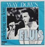 Elvis Presley - Way Down - Pledging my Love, Cd's en Dvd's, Vinyl Singles, Gebruikt, 7 inch, Single, Ophalen of Verzenden