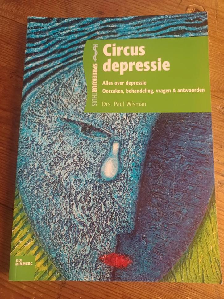 Paul Wisman - Circus depressie, Boeken, Wetenschap, Zo goed als nieuw, Ophalen of Verzenden
