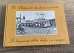 Le tramway côtier belge sur la photo, Antiquités & Art, Antiquités | Livres & Manuscrits, Enlèvement