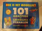 101 leerrijke en grappige verhalen vanaf 10 jaar, Ophalen of Verzenden, Gelezen