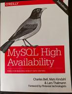 o'reilly - Haute disponibilité de MySQL - 9781449339586, Comme neuf, Logiciel, Charles Bell, Enlèvement ou Envoi