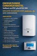 Vaillant geplaatst en gekeurd voor 2699.# Loodgieter, Ophalen