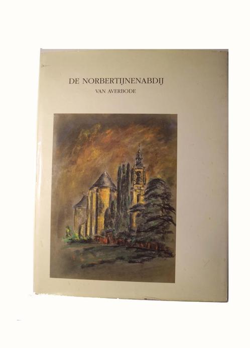 De Norbertijnenabdij van Averbode - Huub  Gerits, Boeken, Kunst en Cultuur | Architectuur, Zo goed als nieuw, Overige onderwerpen