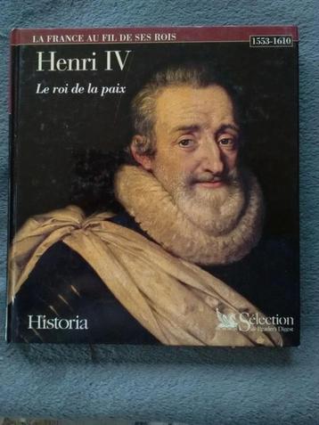 "Henri IV Le roi de la paix - 1553-1610" Historia