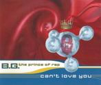 B.G. THE PRINCE OF RAP: CAN'T LOVE YOU (CD-Single), Cd's en Dvd's, Ophalen of Verzenden, 1985 tot 2000, Zo goed als nieuw, Boxset